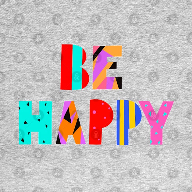 Be Happy by Davilyn Lynch Illustration